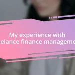 My experience with freelance finance management