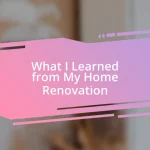 What I Learned from My Home Renovation