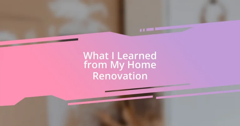 What I Learned from My Home Renovation