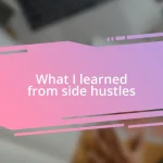 What I learned from side hustles